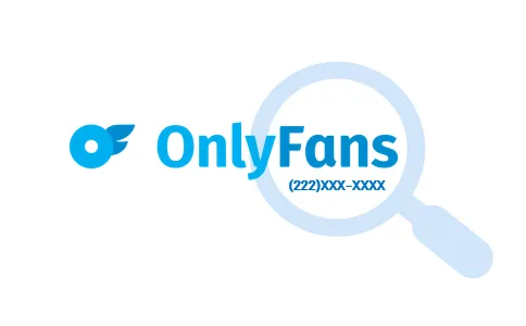 How to Find Someone on OnlyFans by Phone Number [2023]