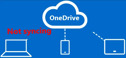 OneDrive Not Syncing [Solved]